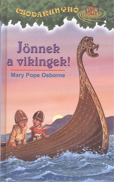 Jönnek a vikingek! /Csodakunyhó 15.