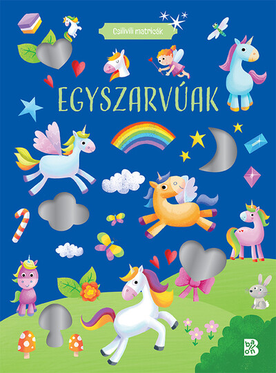 Csilivili matricák – Egyszarvúak - Csilivili matricák