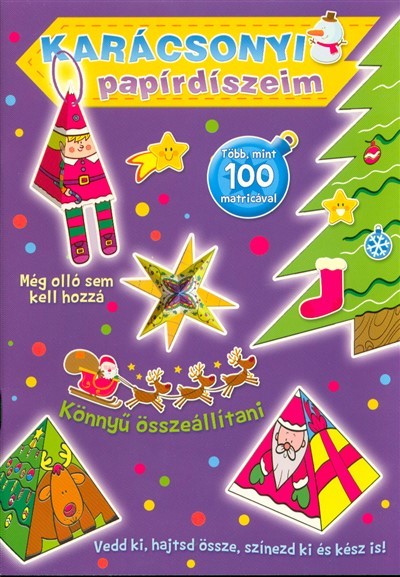 Karácsonyi papírdíszeim /Több, mint 100 matricával (lila) §K