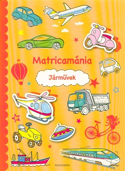 Matricamánia - Járművek