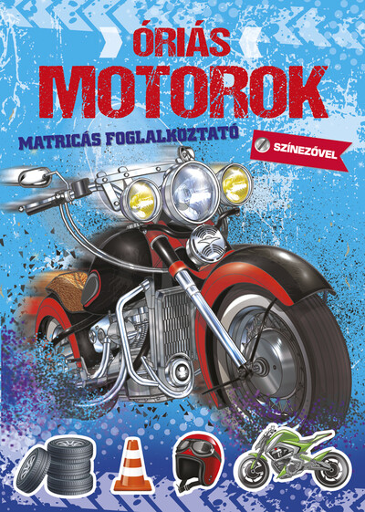 Óriás motorok - Óriás...