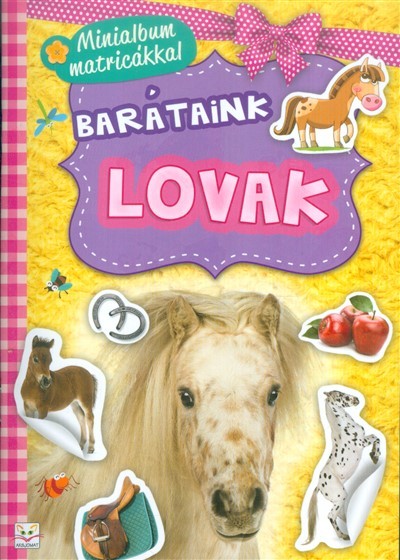 Barátaink: Lovak /Minialbum matricákkal