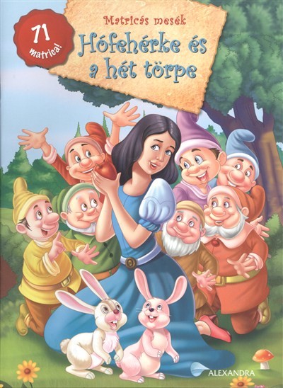 HÓFEHÉRKE ÉS A HÉT TÖRPE /MATRICÁS MESÉK
