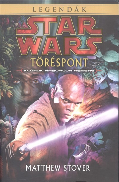 Star Wars Legendák: Töréspont /Klónok háborúja