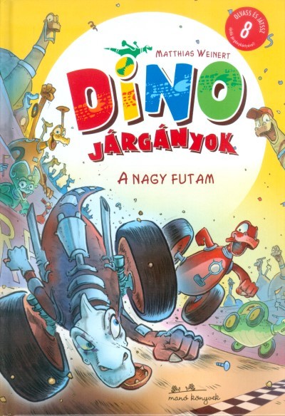 Dinojárgányok 2. /A nagy futam