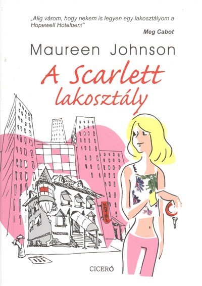 A SCARLETT LAKOSZTÁLY