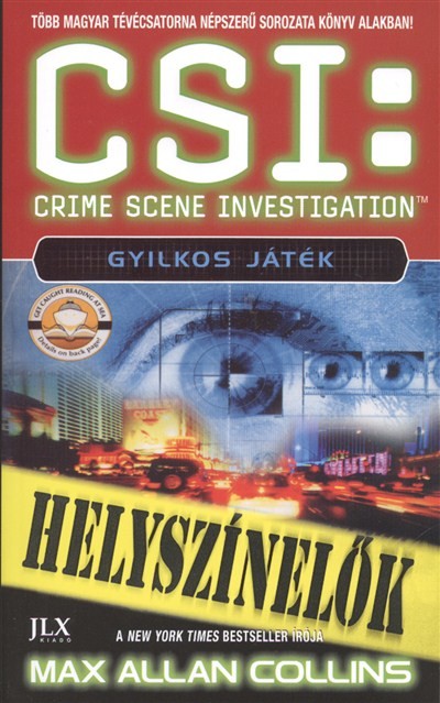 CSI: Gyilkos játék /Helyszínelők