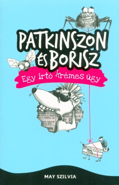 Patkinszon és Borisz - Egy írtó krémes ügy
