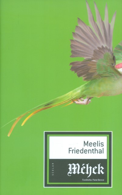  Méhek 