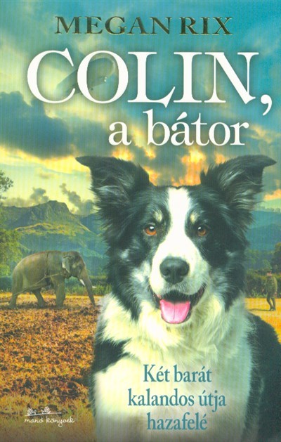 Colin, a bátor