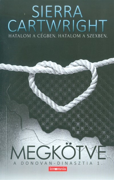 Megkötve /A Donovan-dinasztia 1.