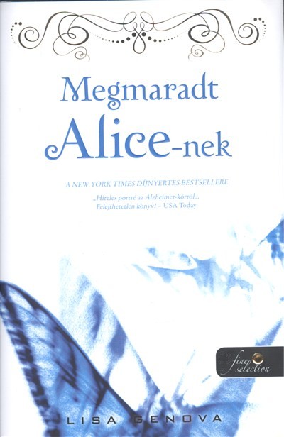 MEGMARADT ALICE-NEK /KEMÉNY