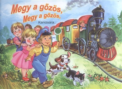 MEGY A GŐZÖS, MEGY A GŐZÖS, KANIZSÁRA... /LEPORELLÓ