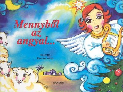 MENNYBŐL AZ ANGYAL... /LEPORELLÓ §K