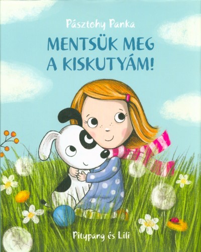 MENTSÜK MEG A KISKUTYÁM!
