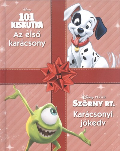 101 kiskutya: az első karácsony - Szörny Rt.: karácsonyi jókedv /Disney karácsonyi mesék 3.