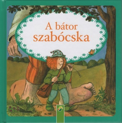 A bátor szabócska