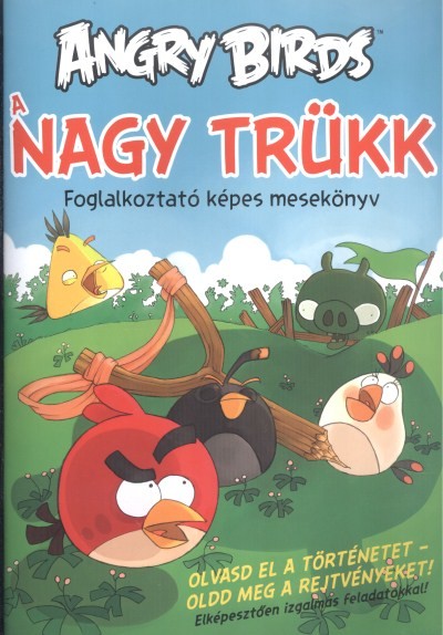Angry Birds: A nagy trükk