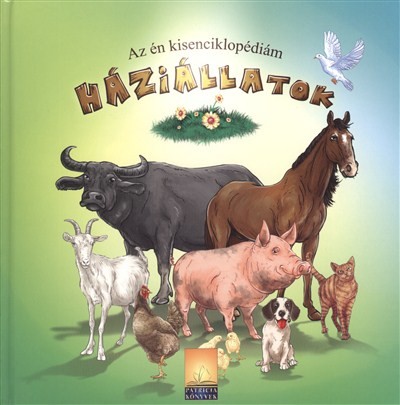 Háziállatok /Az én kisenciklopédiám