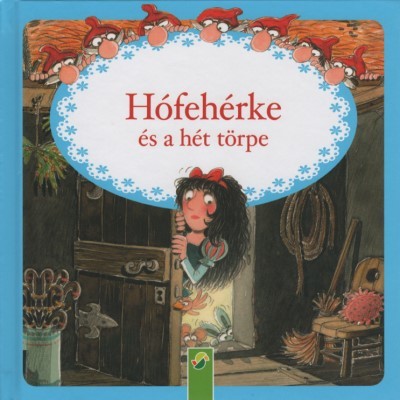 Hófehérke és a hét törpe