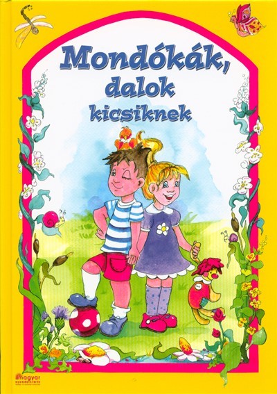 Mondókák, dalok kicsiknek