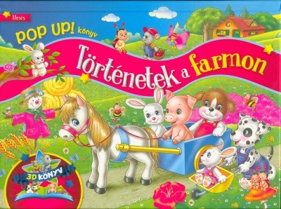 Történetek a farmon /Pop up! könyv