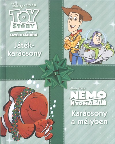 Toy Story: Játékkarácsony - Némó nyomában: Karácsony a mélyben /Disney karácsonyi mesék 4.