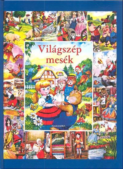 VILÁGSZÉP MESÉK