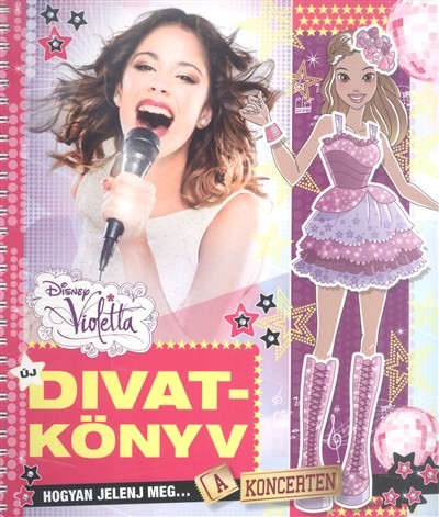 VIOLETTA DIVATKÖNYV /HOGYAN JELENJ MEG... A KONCERTEN
