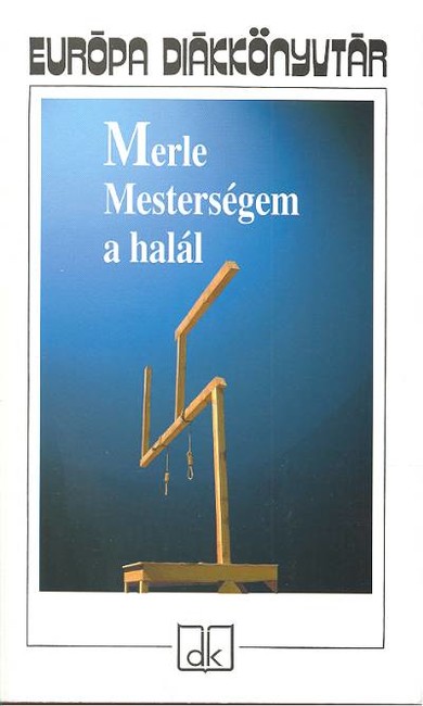 MESTERSÉGEM A HALÁL