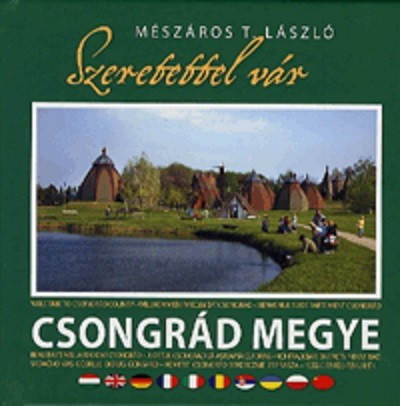 SZERETETTEL VÁR CSONGRÁD MEGYE