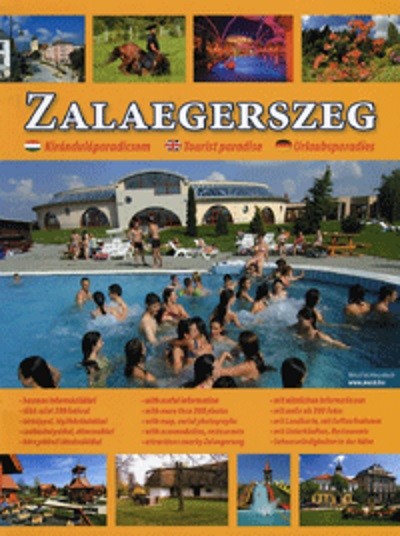 ZALAEGERSZEG KIRÁNDULÓPARADICSOM /3 NYELVEN