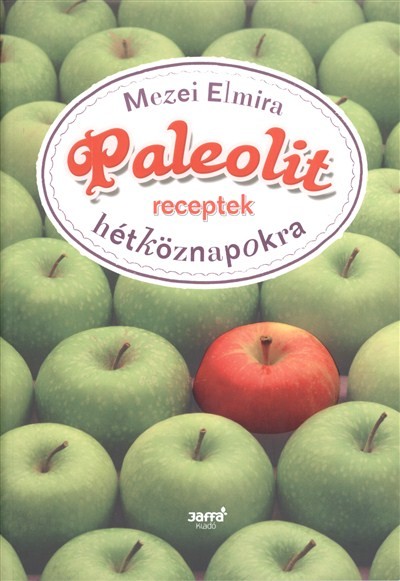 Paleolit receptek hétköznapokra