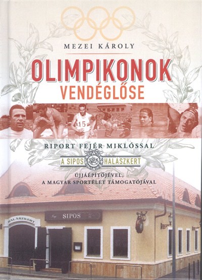 OLIMPIKONOK VENDÉGLŐSE /RIPORT FEJÉR MIKLÓSSAL