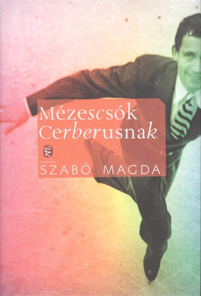 MÉZESCSÓK CERBERUSNAK