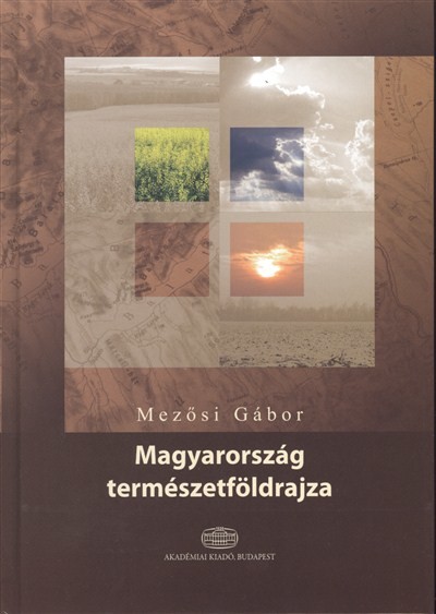 MAGYARORSZÁG TERMÉSZETFÖLDRAJZA