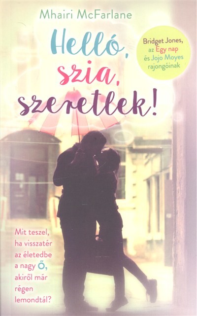 Helló, szia, szeretlek!