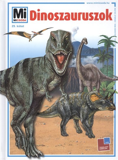 DINOSZAURUSZOK /MI MICSODA 29.