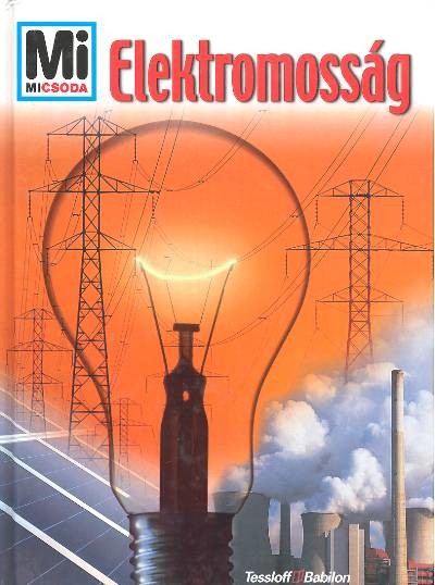 ELEKTROMOSSÁG /MI MICSODA 67.