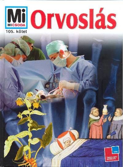 ORVOSLÁS /MI MICSODA 105.