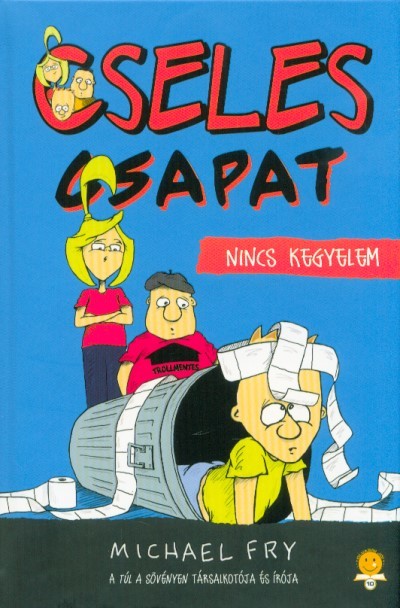 Nincs kegyelem - Cseles csapat 2.
