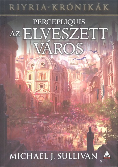 Percepliquis - Az elveszett város