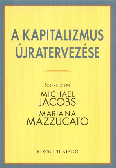 A kapitalizmus újratervezése