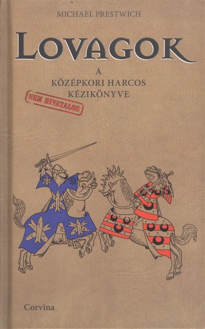 Lovagok /A középkori harcos kézikönyve (nem hivatalos)