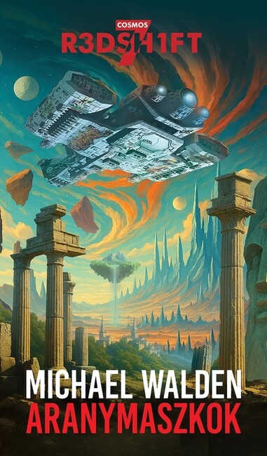 Aranymaszkok - Cosmos Redshift Seven 3.