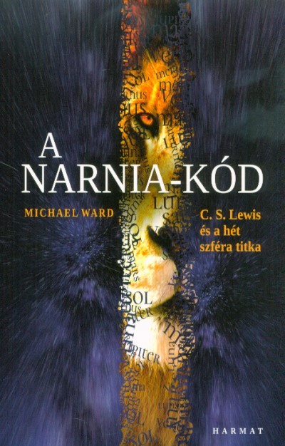 A Narnia-kód - C. S. Lewis és a hét szféra titka