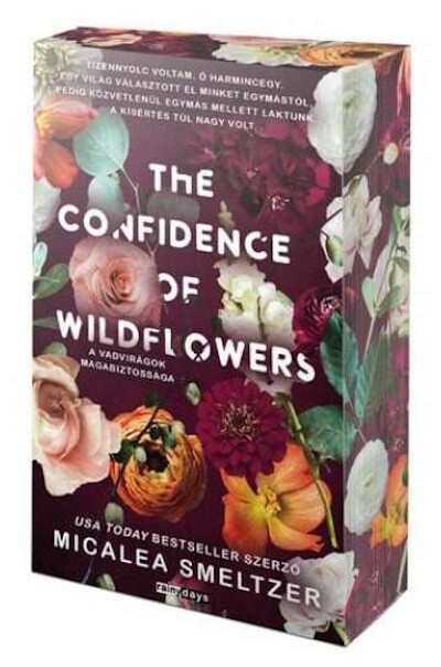 The confidence of wildflowers - A vadvirágok magabiztossága - éldekorált