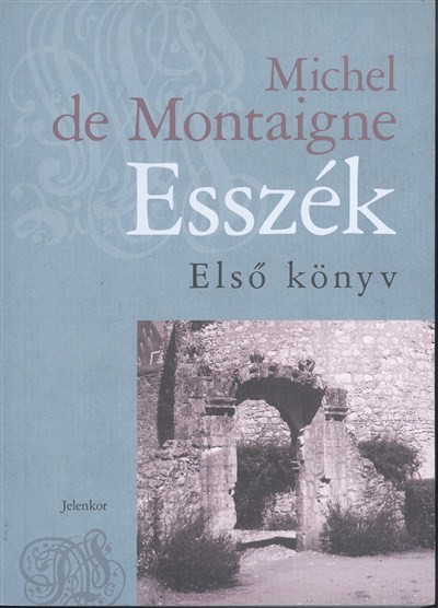 Esszék I-III.