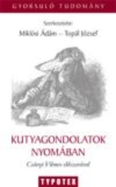 Kutyagondolatok nyomában