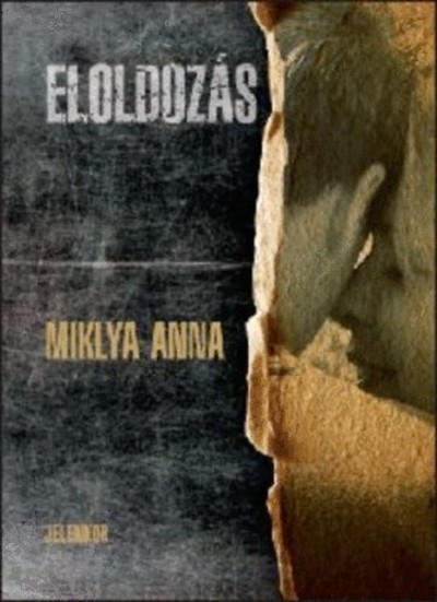 Eloldozás